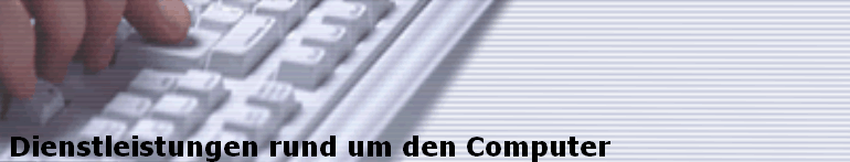  Dienstleistungen rund um den Computer